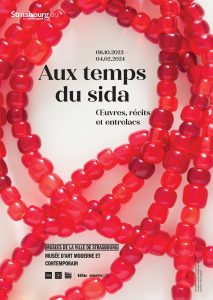 aff_MAMCS-exposition au temps du Sida-le lieu documentaire-musee art moderne et contemporain - strasbourg