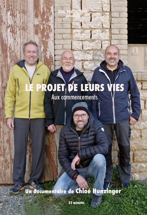Chloé Hunzinger - Le projet de leurs vies, aux commencements - le lieu documentaireleprojetdeleursvies-aff