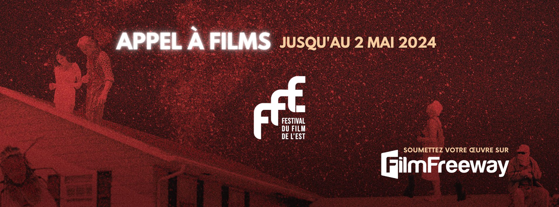 FFE – Festival du Film de l’Est 2024 : l’appel à films est lancé