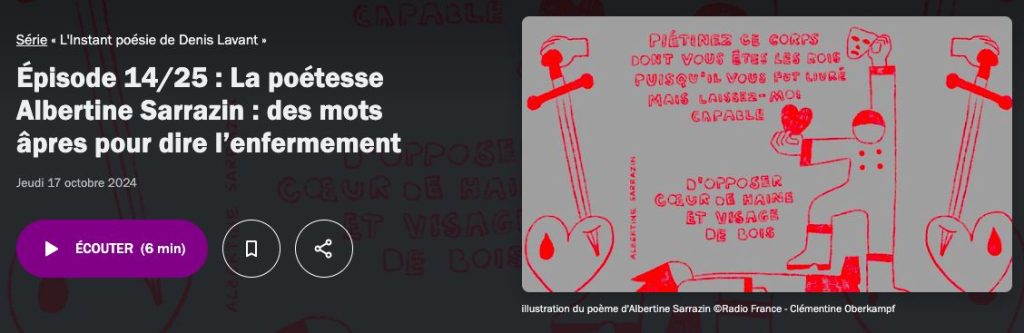 albertine-sarrazin-l_astragale-le-livre-a-l_ecran-le-lieu-documentaire - instant poesie - denis lavant - france culture
