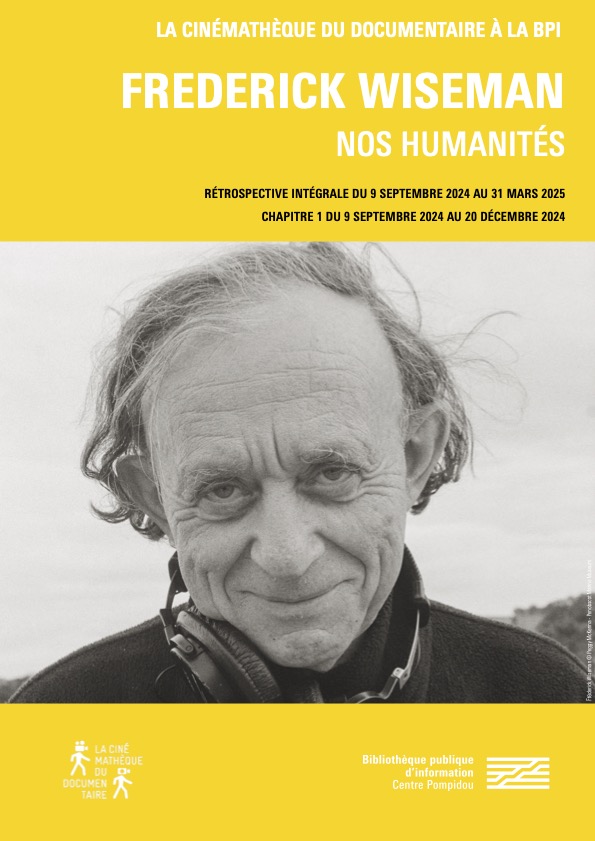 Dossier de presse Rétrospective Frederick Wiseman -cinemathe du documentaire - le lieu documentaire