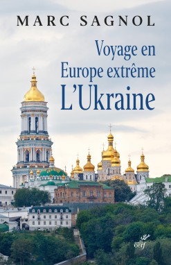marc sagnol - voyage en europe extreme ukraine