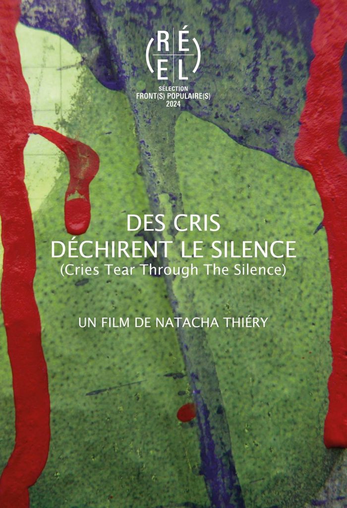 Des cris déchirent le silence - Natacha Thiéry - le lieu documentaire3