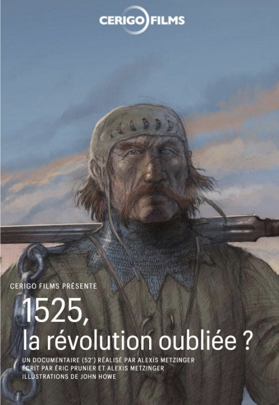 1525 une revolution oubliee - alexis metzinger - le lieu documentaire1525, la révolution oubliée_aff