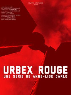 Anne-Lise Carlo - urbex rouge - le lieu documentaire - lieu europe-aff
