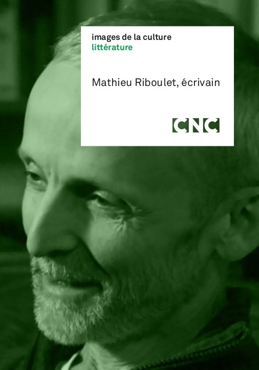 Sylvie Blum - Mathieu Riboulet écrivain - le lieu documentaire - couv